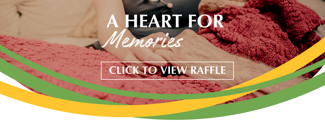 A Heart For Memories Raffle. Click to Learn More